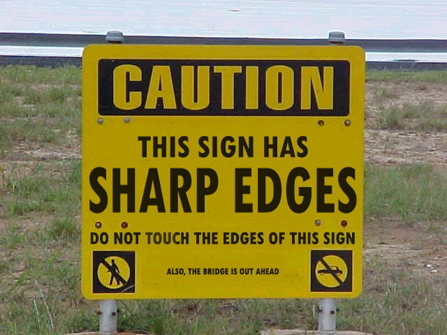 Sharp edges