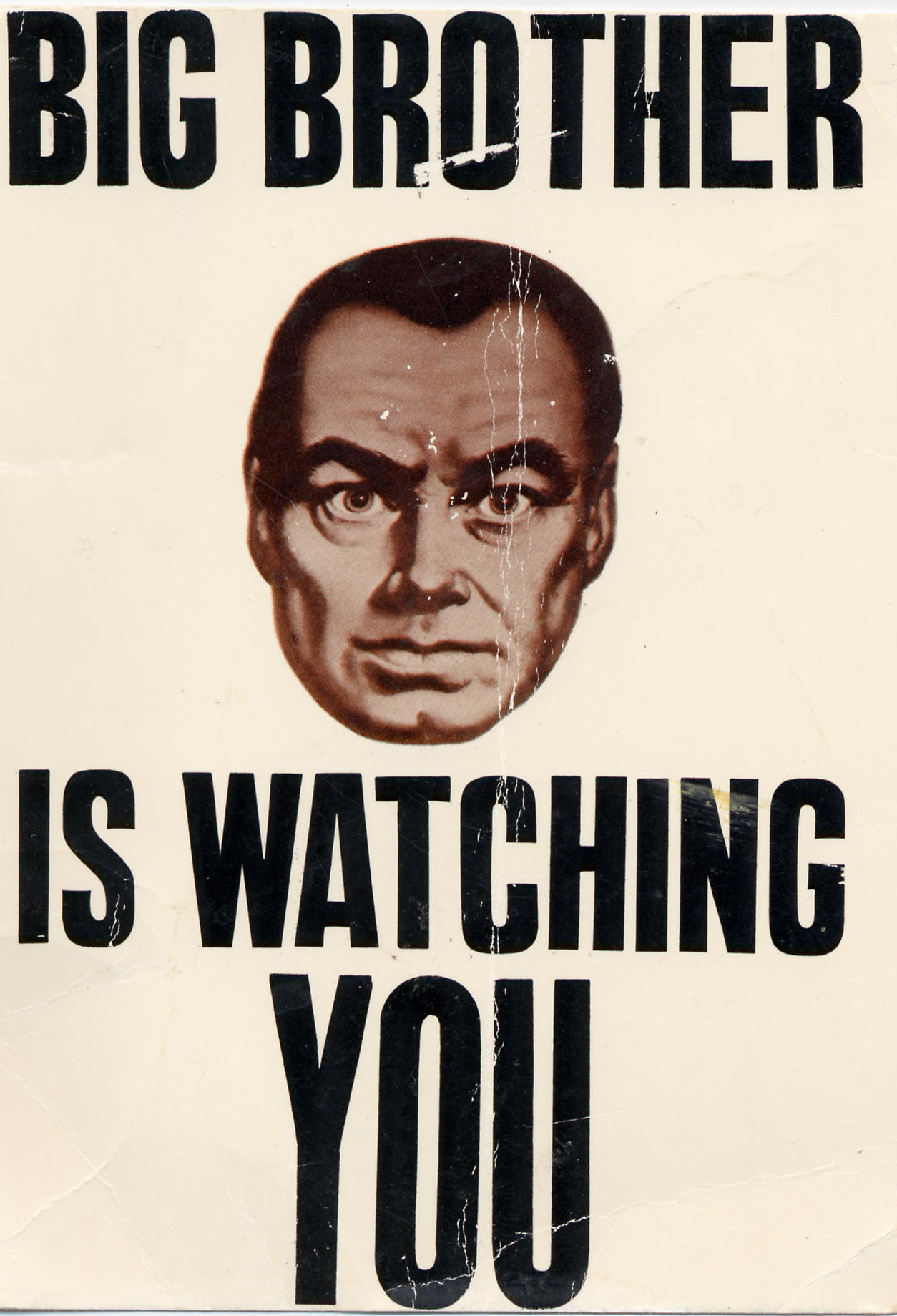 Big Brother is watching you